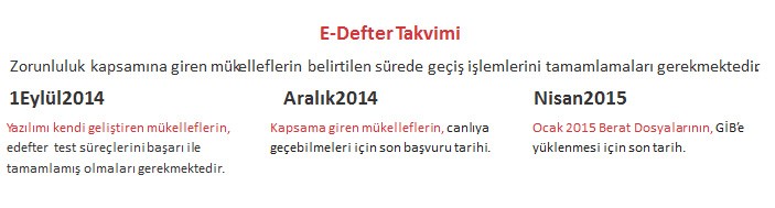 Digiweb Bilişim Teknoloji Hiz. Ltd. Şti. - E-Defter Hizmeti - E-Defter Takvimi